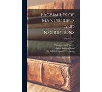 Palaeographical Soc Facsimiles of Manuscripts and Inscriptio (Copertina rigida)
