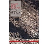 Palaeolithic rock art of the italian Peninsula - [Centro Camuno]