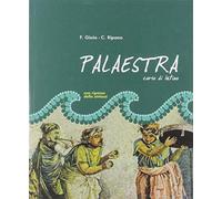 Palaestra. Corso di latino con ripasso della sintassi. Per la Scuola media. Con e-book. Con espansione online