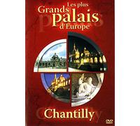 Palais d'europe : Chantilly