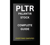 Palantir Stock (PLTR): Complete Guide