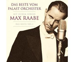 Palast Orchester mit Max Raabe - Das Beste Vol.1
