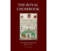 Palatino Press The Royal Choirbook (Tascabile)