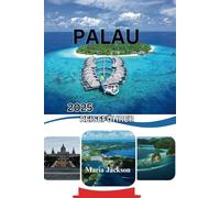 PALAU REISEFÜHRER 2025