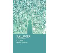 Palaver: A Journal of Ideas: Dialogues on Solitude