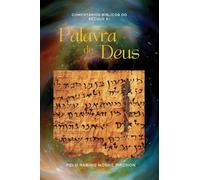 Palavra de Deus: Comentários Bíblicos do Século 21