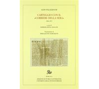 Palazzeschi,Aldo. - Carteggio con il "Corriere della Sera" 1926-1971.