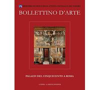 Palazzi del Cinquecento a Roma. Bollettino d'arte
