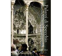 Palazzi di specchio-Mirror palace. Ediz. bilingue - Jaretti S. (cur.); Jar...
