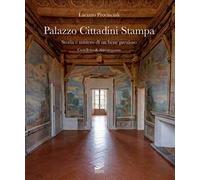 Palazzo Cittadini Stampa. Storia e mistero di un bene prezioso