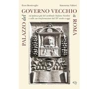 Libri Enzo Bentivoglio / Simonetta Valtieri - Palazzo Del Governo Vecchio A Roma