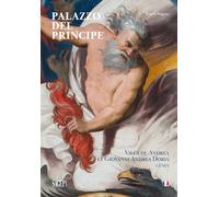 Palazzo del Principe. Villa de Andrea et Giovanni Andrea Doria Gênes - [SAGEP]