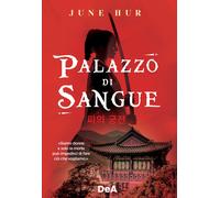 Palazzo di sangue - Hur June