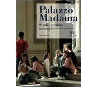 Palazzo Madama. Studi e notizie. Rivista annuale del Museo Civico d'Arte Antica di Torino (2010). Vol. 1