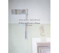 Palazzo Puccini a Pistoia. Restauro - [Gli Ori]