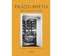 Palazzo Ripetta. Arte e ospitalità a Roma [Hardcover] [May 25, 2026] Amendola, A