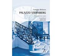Palazzo Sternberg. Un palinsesto per l'Europa
