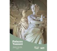 Palazzo Tozzoni. Guide to the visit