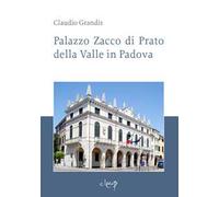 Palazzo Zacco di Prato della Valle in Padova