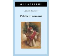 Palchetti romani. Ediz. ampliata