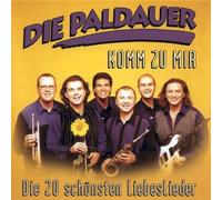Paldauer,die - Komm zu Mir-die 20 Schoensten