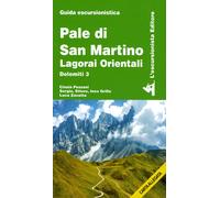 Pale di San Martino. Lagorai orientali. Dolomiti 3 - 2024 - L'Esc