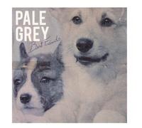 PALE GREY - BEST FRIENDS