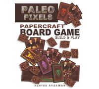 Paleo Pixel: PaperCraft Board Game, Build and Play, Craft Books, Easy to Make Projects, Fun strategic Card Game, Activities for kids, teens, and adults