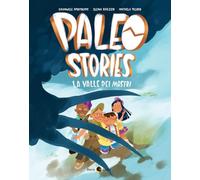 Paleo stories. La valle dei mostri (Vol. 2)