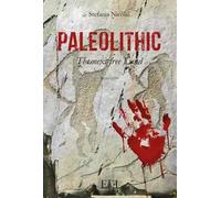 Paleolithic. The next free land