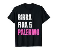 Palermo Birra Figa Divertente Sono Un Uomo Semplice Maglietta