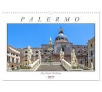 Palermo - Die Seele Siziliens (Wandkalender 2027 DIN A3 quer), CALVENDO Monatska