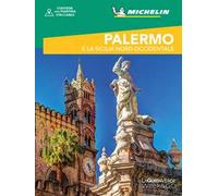 Palermo e la Sicilia nord-occidentale. Con cartina