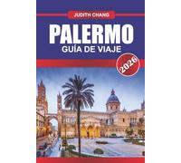 Palermo Guía de Viaje 2026: Rutas de senderismo, carriles bici, comida local y lugares de interés histórico en una ciudad amurallada toscana
