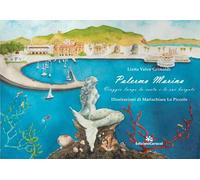 Palermo Marina. Viaggio lungo la costa e le sue borgate