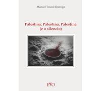 Palestina, Líbano, Irán... e o silencio