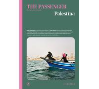 Palestina. The passenger. Per esploratori del mondo - AA.VV.