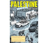 Palestine: A powerful, eyewitness portrait of life under occupation.