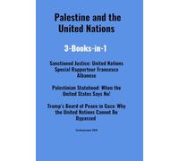 Palestine and the United Nations: 3-Books-in-1