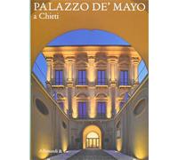 Palestini,Caterina. Tunzi,Pasquale. - Palazzo de Mayo a Chieti.