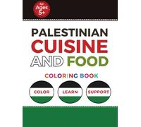 Palestinian Cuisine & Food: Coloring Book