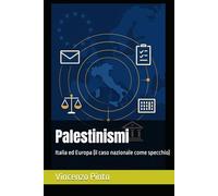 Palestinismi: Italia ed Europa (il caso nazionale come specchio)