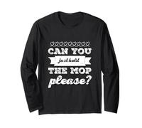 Palestra Scherzi Palestra Humor Testo Can You Just Hold The Mop Please Maglia a Manica