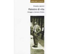 Palestre di vita. Omaggio a Gennaro Vitiello