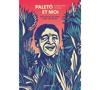 Paletó et moi: Souvenirs de mon père indigène