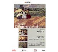 Palettes : Après l'impressionnisme (Vuillard, Seurat et Toulouse-Lautrec)