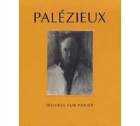 Palezieux. Oeuvres sur papier. Ediz. a colori