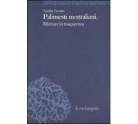 Palinsesti montaliani. Riletture in trasparenza
