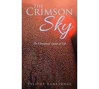 Palitha Ranatunge The Crimson Sky (Tascabile)