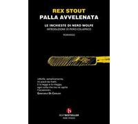 Palla avvelenata. Le inchieste di Nero Wolfe